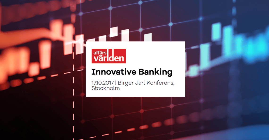 Affärsvärlden Innovative Banking 17 oktober 2017